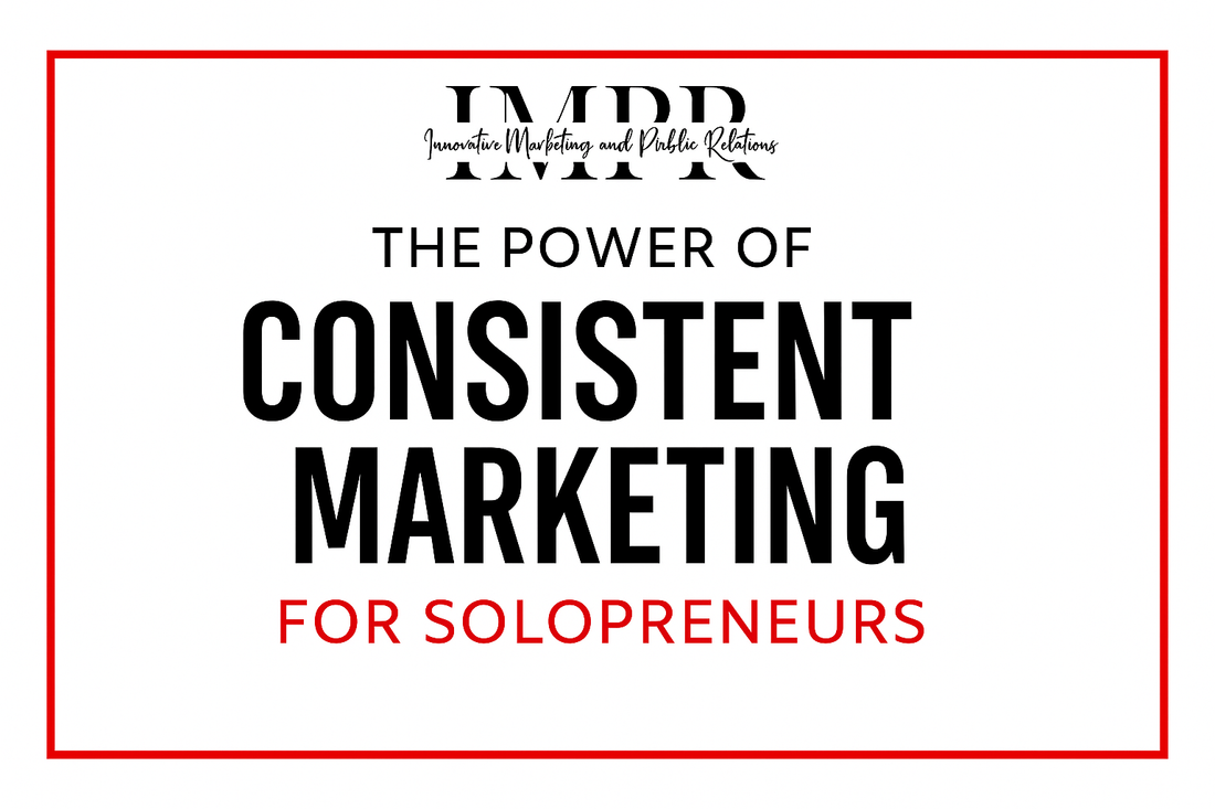 Why Consistency Beats Perfection in Marketing